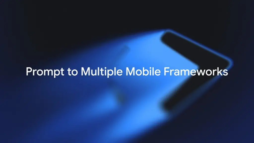عنوان «Prompt to Multiple Mobile Frameworks» من فيديو Antigravity