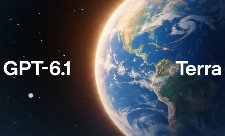 غلاف إعلان GPT-6.1 Terra من OpenAI: كوكب الأرض وعنوان النموذج